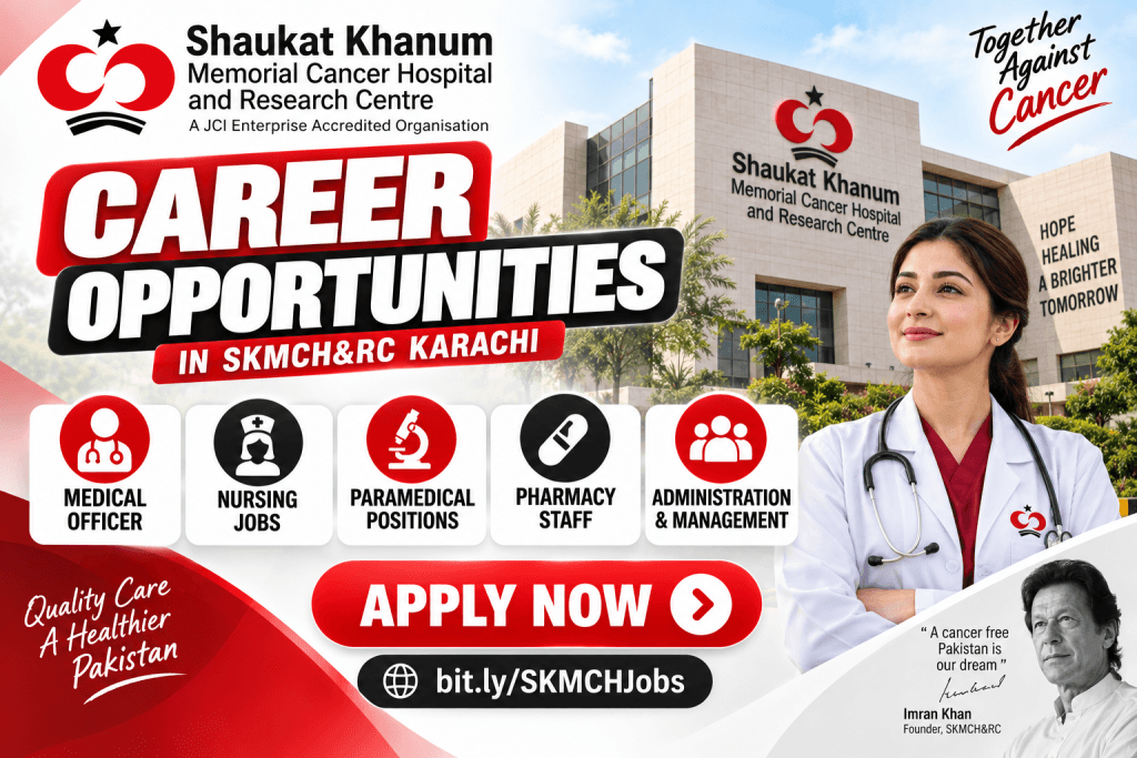 shaukat khanum hospital karachi jobs 2026